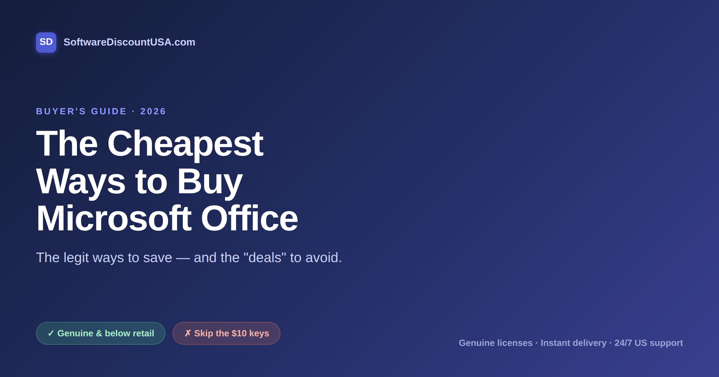 The Cheapest Ways to Buy Microsoft Office in 2026 (Without Getting Scammed)