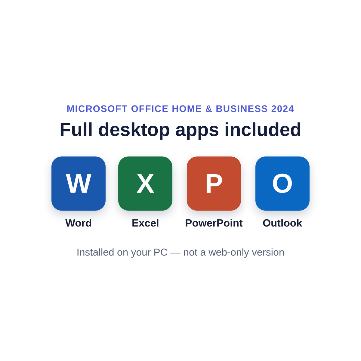 Microsoft Office Home & Business 2024 included apps for PC — Word, Excel, PowerPoint and Outlook